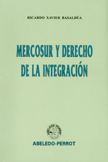 Mercosur y derecho de la integración