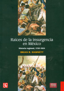 971_raices_insurgencia_mexico_foce