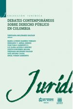 debates-contemporaneos-sobre-derecho-publico-en-colombia-9789587416121-uden