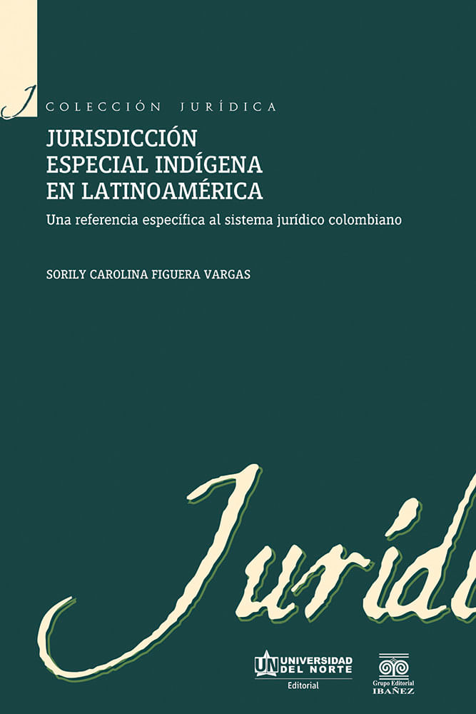 jurisdiccion-especial-indigena-en-latinoamerica-9789587415513-uden