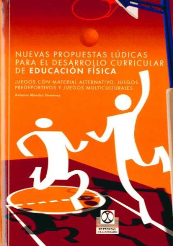 Nuevas Propuestas Lúdicas Para El Desarrollo Curricular