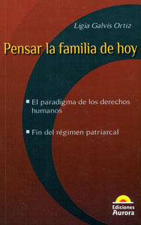 Pensar la familia de hoy