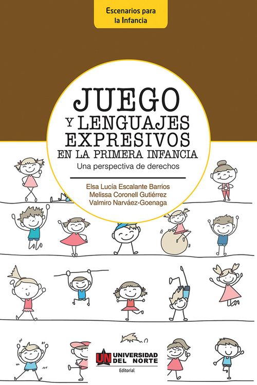 Juego y lenguajes expresivos en la primera infancia