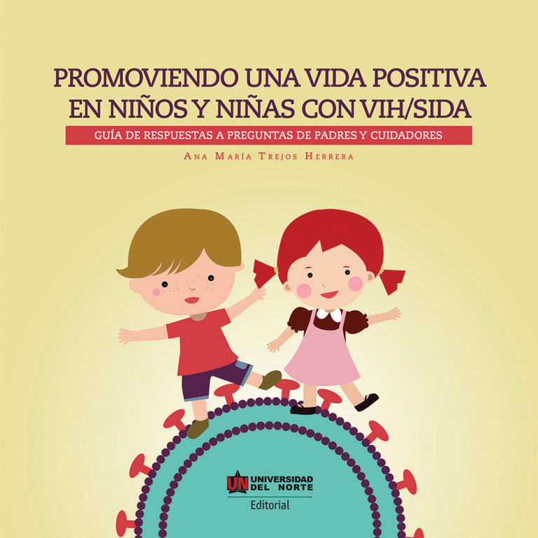 promoviendo-una-vida-positiva-en-ninos-y-ninas-con-vih-sida-9789587418613-uden