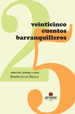 veinticinco-cuentos-barranquilleros-9789589105962-uden