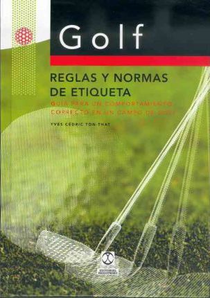 Golf Reglas Y  Normas De Etiqueta
