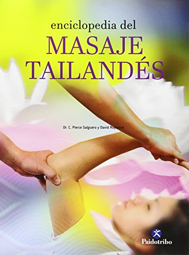 Enciclopedia Del Masaje Tailandés