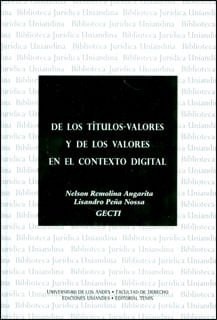 De los títulos valores y de los valores en el contexto digital