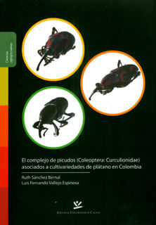 El complejo de picudos (Coleoptera: Curculionidae) asociados a cultivariedades de plátano en Colombia