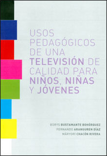 Usos pedagógicos de una televisión de calidad para niños niñas y jóvenes