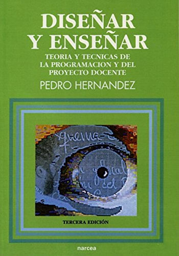 Diseñar Y Enseñar
