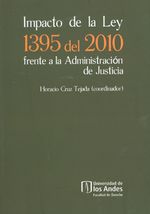 701_impacto_de_la_ley_1395_del_2000_frente_a_la_administracion