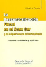 442_la_descentralizacion_fiscal_en_el_cono_sur_y_la_experiencia