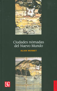 1096_ciudades_nomadas_del_nuevo_mundo_foce