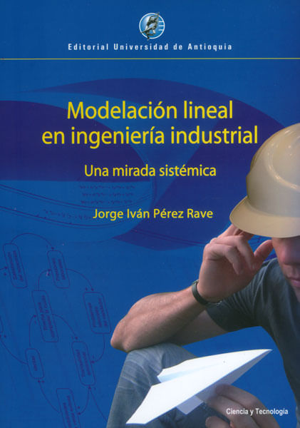 Modelación lineal en ingeniería industrial