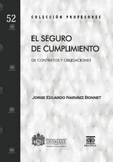El seguro de cumplimiento de contratos y obligaciones