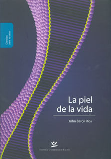 La piel de la vida