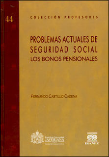 Problemas actuales de seguridad social los bonos pensionales