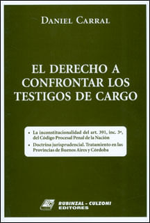 El derecho a confrontar los testigos de cargo