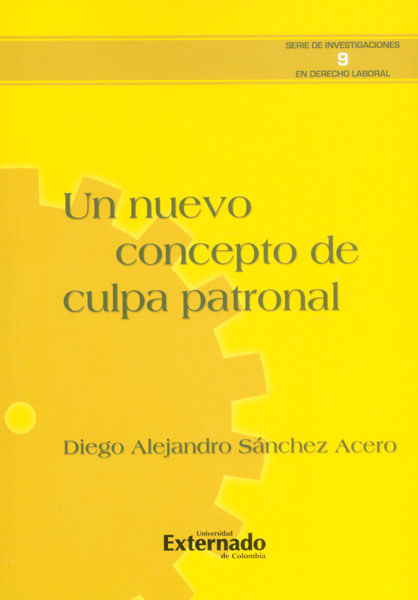 Un nuevo concepto de culpa patronal