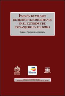Emisión de valores de residentes colombianos en el exterior y de extranjeros en Colombia
