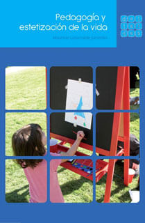 Pedagogía y estetización de la vida