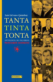 Tanta tinta tonta Antología de palabras políticamente incorrectas