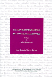 Principios fundamentales de comercio electrónico y su desarrollo legislativo en Colombia y Latinoamérica