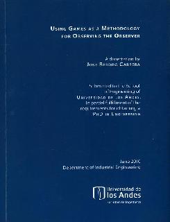Using games as a methodology for observing the observer