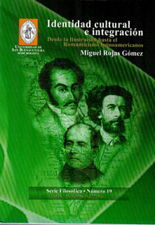 Identidad cultural e integración Desde la Ilustración hasta el Romanticismo latinoamericanos