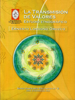 La transmisión de valores Estudio etnográfico