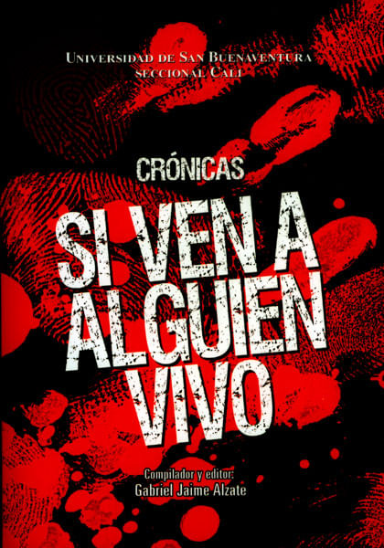 Si ven a alguien vivo Crónicas III