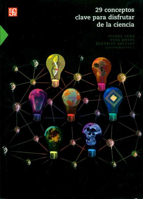 29 Conceptos clave para disfrutar de la ciencia
