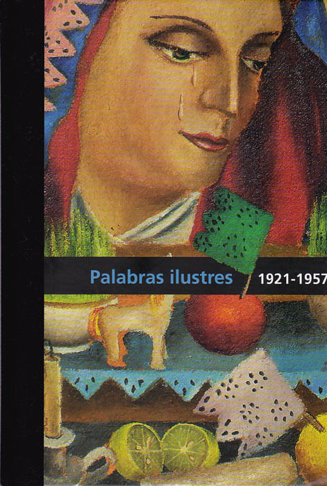 Palabras ilustres 1921 – 1957