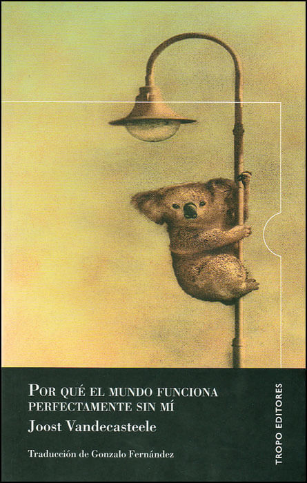 Por qué el mundo funciona perfectamente sin mí