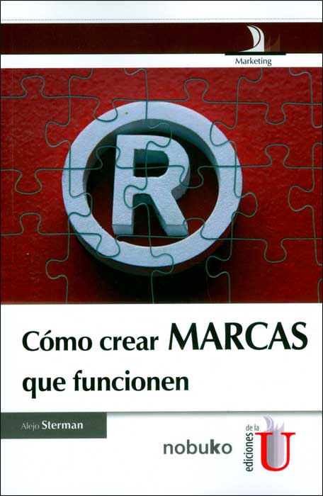 Cómo crear marcas que funcionen
