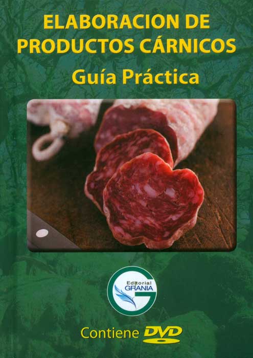 Elaboración de productos cárnicos Guía práctica Incluye DVD