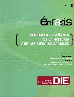 Pensar la enseñanza de la historia y de las ciencias sociales
