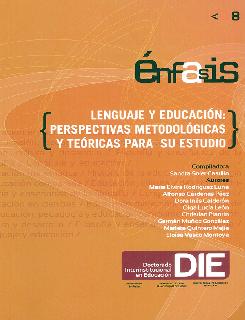 Lenguaje y educación perspectivas metodológicas y teóricas para su estudio