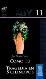 como-tu-tragedia-en-8-cilindros-9789968481014-silu-costa