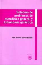 solucion_de_problemas_de_astrofisica_general_y_astronomia_galactica_9786070272066_MEX_SILU3