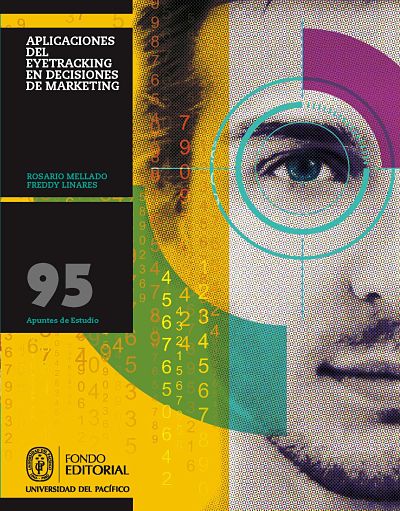 aplicaciones-del-eyetracking-en-decisiones-de-marketing-9789972574009-peru-silu