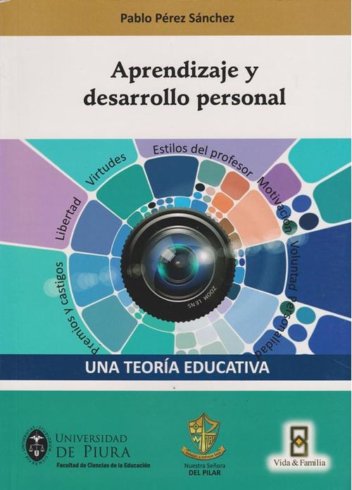 Una Teoría Educativa
 Vol 3 Aprendizaje Y Desarrollo Personal