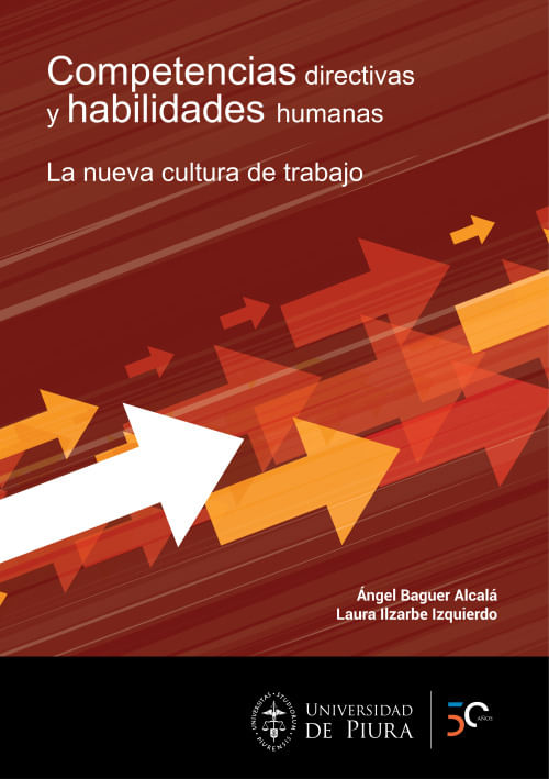Competencias Directivas Y Habilidades Humanas La Nueva Cultura De Trabajo