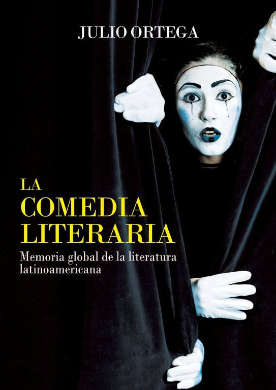 la-comedia-literaria-memoria-global-de-la-literatura-latinoamericana-9786123174903-peru-silu