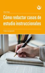 como-redactar-casos-de-estudio-instruccionales-taller-autoguiado-9786123181505-peru-silu