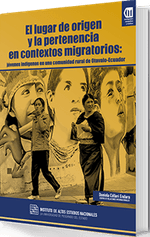 el-lugar-de-origen-y-la-pertenencia-en-contextos-migratorios-jovenes-indigenas-en-una-comunidad-rural-de-otavalo-9789942290090-ecuador-silu