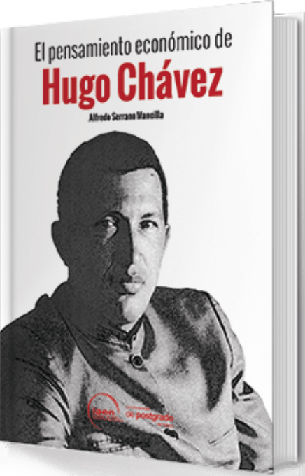 el-pensamiento-economico-de-hugo-chavez-9789942950338-ecuador-silu