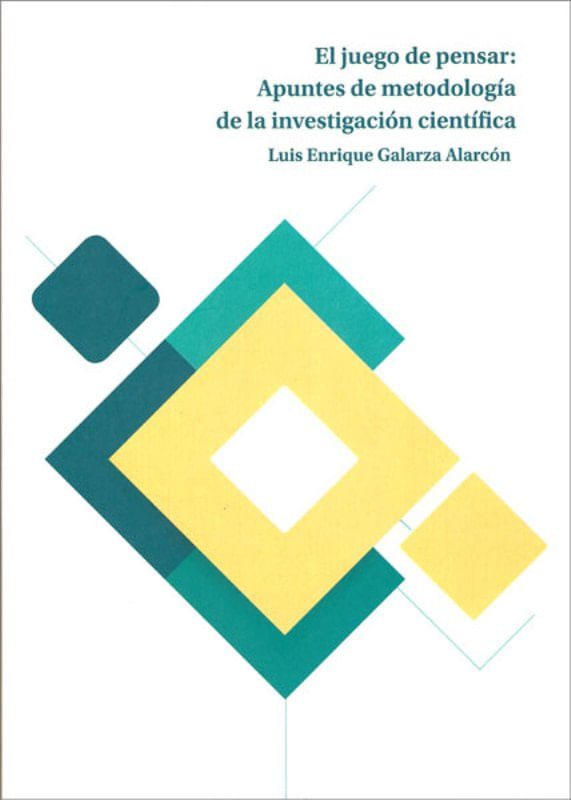 el-juego-de-pensar-apuntes-de-metodologia-de-la-investigacion-cientifica-9789978773598-ecuador-silu