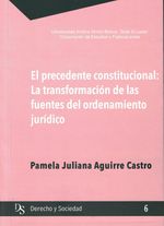 el-precedente-constitucional-la-transformacion-de-las-fuentes-del-ordenamiento-juridico-9789942104670-ecuador-silu